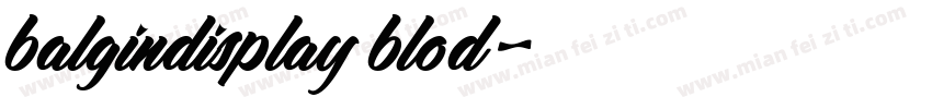 balgindisplay blod字体转换